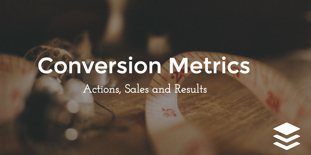 conversion metrics